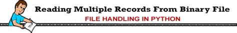 Image result for Display Records in a Binary File Python