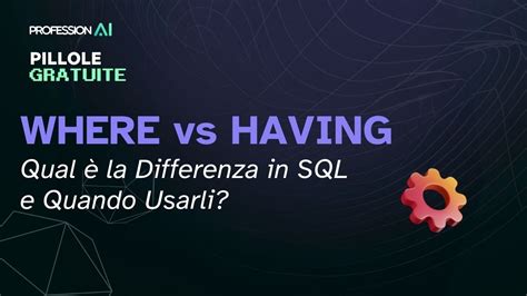 Afbeeldingsresultaten voor Where versus Having in SQL