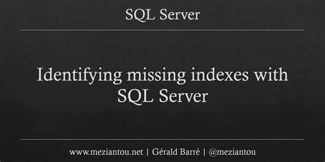Missing Index SQL Server ପାଇଁ ପ୍ରତିଛବି ଫଳାଫଳ