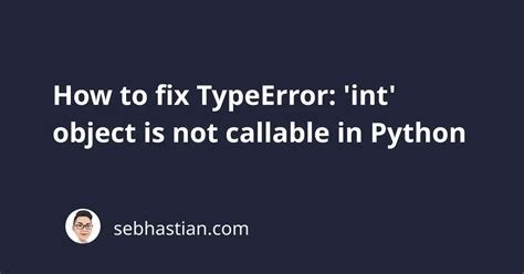 Image result for Int Object Is Not Callable
