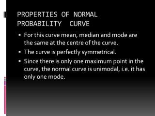 Characteristics of normal probability curve | PPTX
