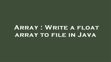 Float Array Java に対する画像結果