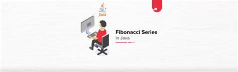 Image result for How to Write Fibonacci Series in Java