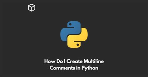 Image result for How to Writ Emultip Line of Comments in Python