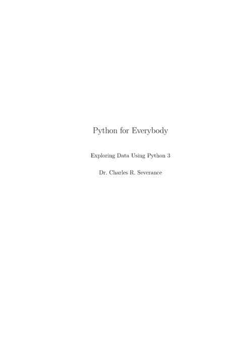 Python for Everybody by Timothy C Needham に対する画像結果