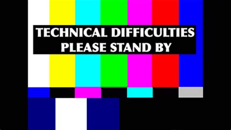 Image result for Technical Difficulties On CN