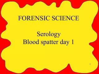 Image result for Show for Forensic Blood Spatter
