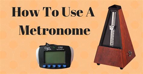 Image result for How to Use a Metronome Properly