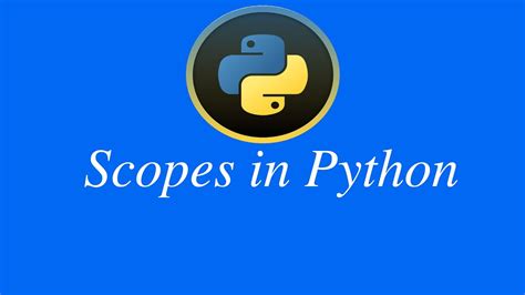 Image result for Python Scoping
