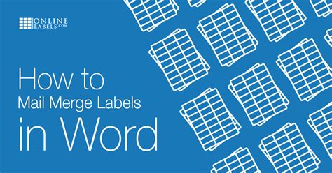 How to Create Mail Merge Labels in Word 2003-2019 & Office 365