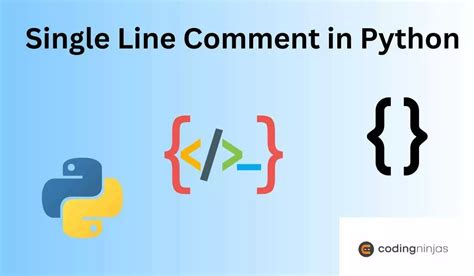 Image result for How to Make Everything a Comment in Python On vs