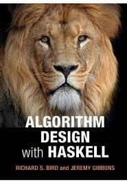 Image result for Algorithm Design with Haskell Book
