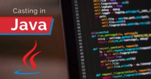 Image result for How to Do Casting in Java