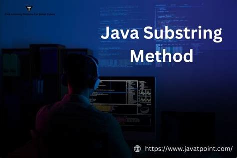 Substring Method in Java に対する画像結果