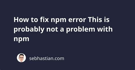 Image result for Npm Problem Solving Image