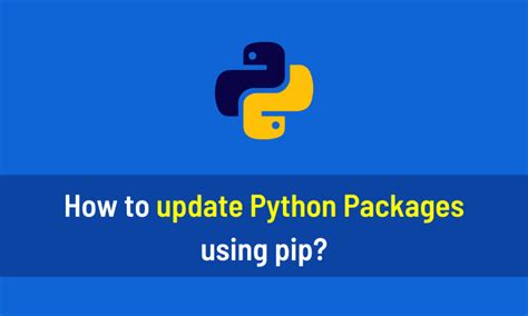 Image result for How to Update Python Packages