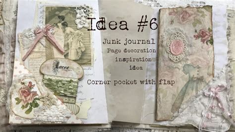 Junk Journal Tutorials YouTube Decorating Journal Pages 2022 に対する画像結果
