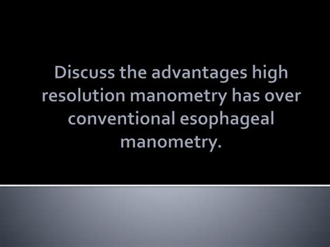 Toradh íomhá ar Conventional Manometry vs High Resolution Manometry