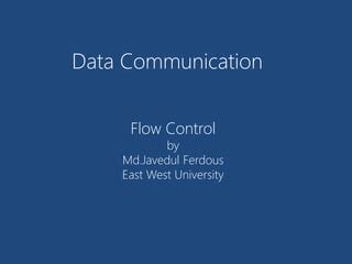 Flow Control in Data Communication Ppt に対する画像結果