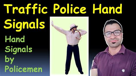 Résultat d’images pour Police Traffic Control Hand Signals