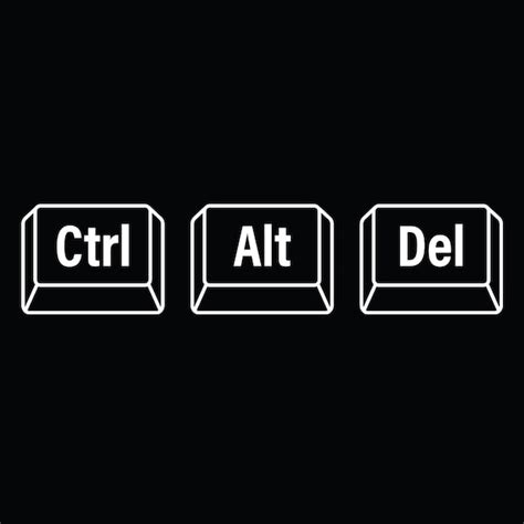 Image result for Ctrl Alt Del Quotes