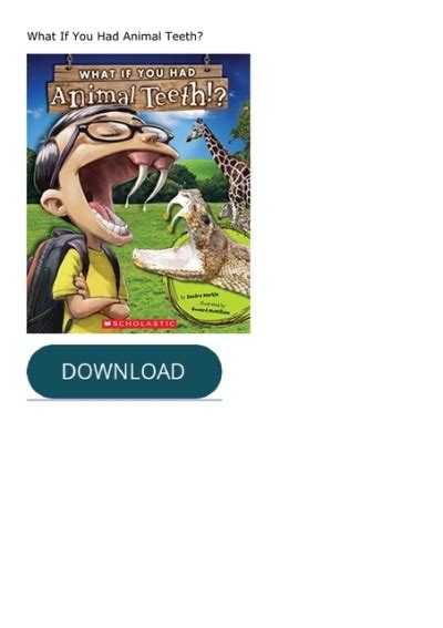 Image result for What If You Had Animal Teeth Printable