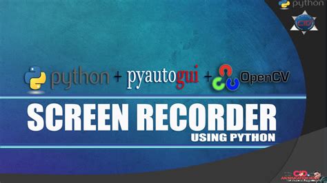 Image result for How to Create a Screen Recorder in Python