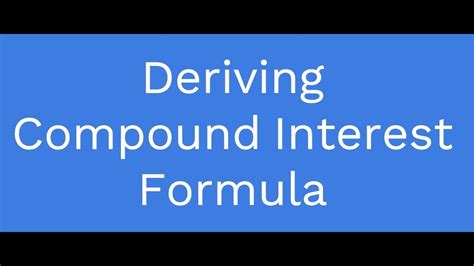 Image result for Derive Compound Interest Formula