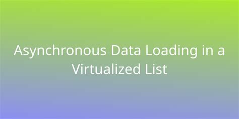 Asynchronous Loading に対する画像結果