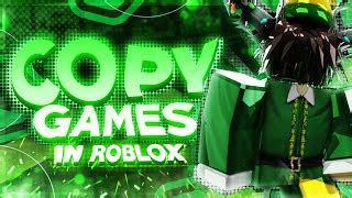 Toradh íomhá ar How to Copy Games in Roblox 2020