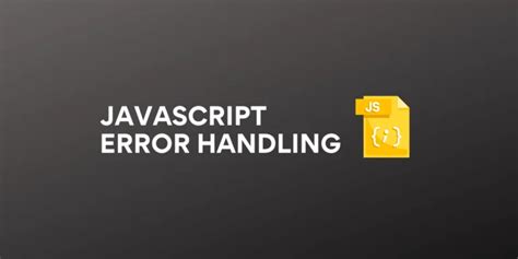 Image result for Error Handling in JavaScript