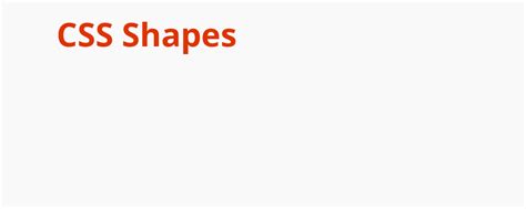 Image result for CSS Advanced Shapes