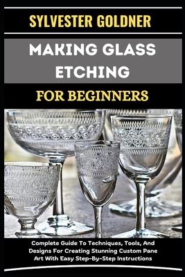 Image result for Beginners Guide to Glass Etching