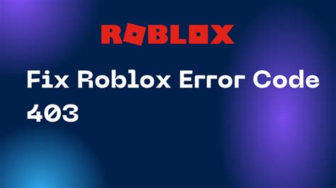 Image result for Roblox Error Code 403