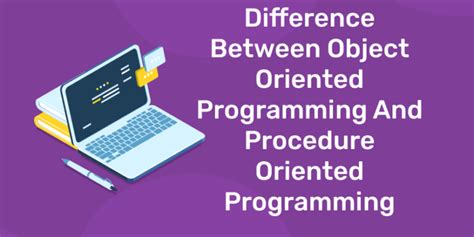 Image result for Why Object-Oriented Programming From Procedure Oriented