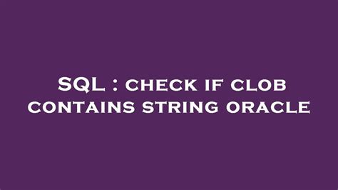 Image result for Oracle SQL Contains