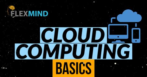 Image result for Cloud Computing Basics Video