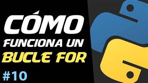 Résultat d’images pour Bucle for En Python