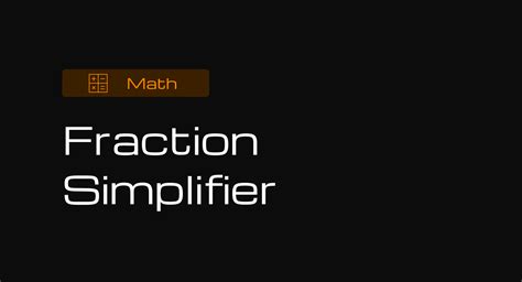 Image result for Fraction Simplifier