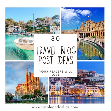 84 Travel Blog Post Ideas Your Readers Will Love - Simple and Online