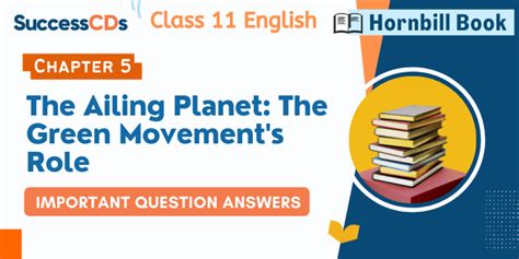 Class 11 English Chapter 5 Question Answer Ailing Planet に対する画像結果