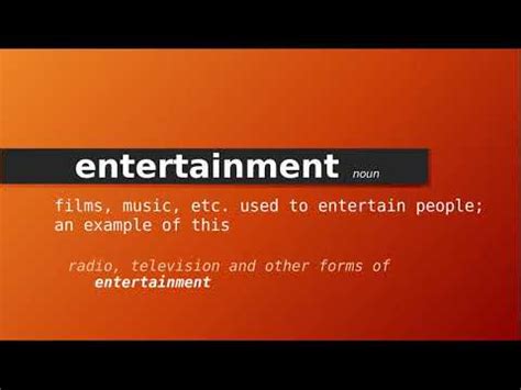 Entertainment Meaning ପାଇଁ ପ୍ରତିଛବି ଫଳାଫଳ