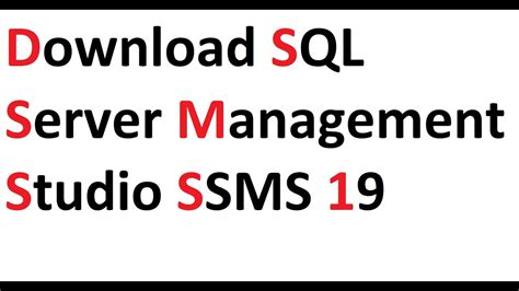 Microsoft SQL Server SSMS Download に対する画像結果