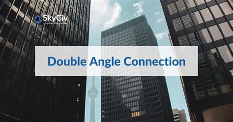 Image result for Double Angle Connection