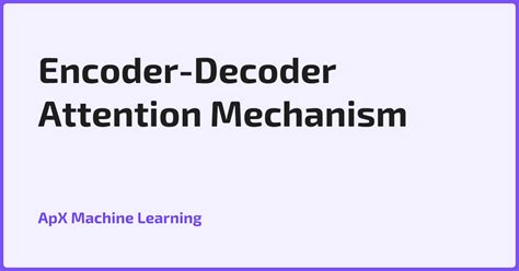 Encoder/Decoder Process Attention Mechanism に対する画像結果