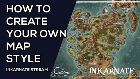 How to Create Your Own Map Style | Inkarnate Stream - YouTube