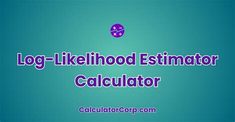 Image result for Log-Likelihood Manual Calculation Example