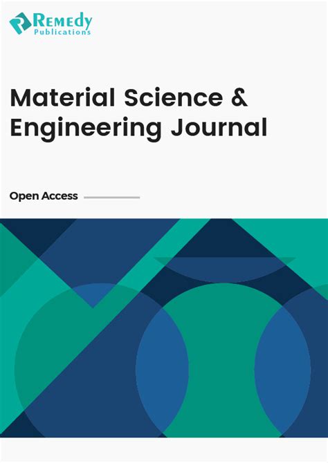 Material Science & Engineering Journal | Home :: Remedy Publications LLC