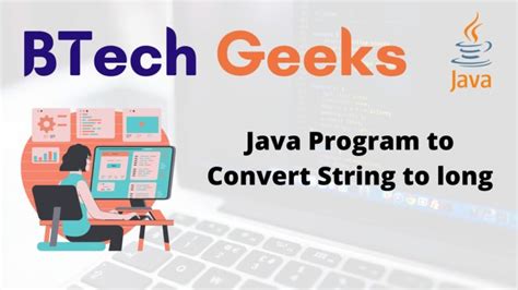 Image result for Java String to Long