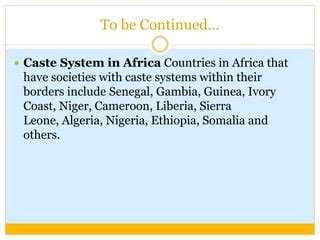 Image result for West African Caste System